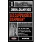 Les suppliciées d'Appoigny (FP) : 10-18. Grands détectives
