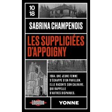 Les suppliciées d'Appoigny (FP) : 10-18. Grands détectives