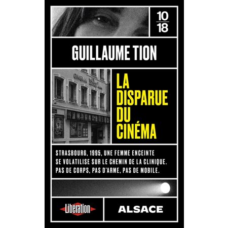 La disparue du cinéma (FP) : 10-18. Grands détectives