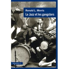 Le jazz et les gangsters (FP) : 1880-1940 : Echo