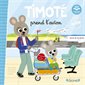 Timoté prend l'avion : Ecoute aussi l'histoire ; Couverture rigide