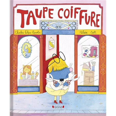 Taupe coiffure : Couverture rigide