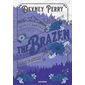 Calamity Montana T.03 : The brazen : L'audace en héritage : NR