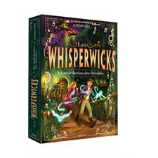 Les whisperwicks T.02 : La malédiction des Dérobés : 9-11