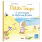 Petite Taupe et le concours de châteaux de sable : Mes grands albums : Couverture rigide