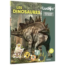 Les dinosaures : Ludoc. Découvrir et jouer : Dès 6 ans