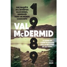 1989 : Une enquête de l'intrépide Allie Burns, immergée dans un monde corrompu : HarperCollins noir : POL