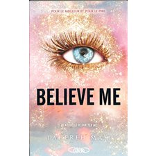 Insaisissable T.6.5 : Believe me : NR