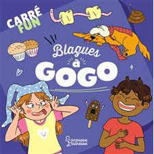 Blagues à gogo : Carré fun