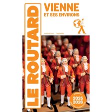 Vienne et ses environs : 2025-2026 (Routard) : Le guide du routard