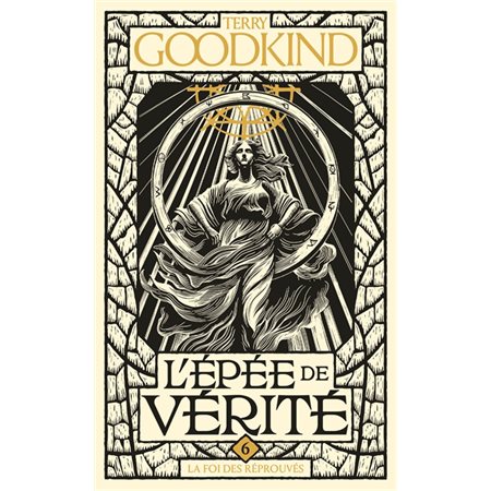L'épée de vérité T.06 (FP) : La foi des réprouvés : Nouvelle édition 2025 : FAN