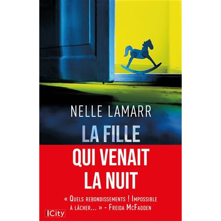 La fille qui venait la nuit : Thriller : SPS