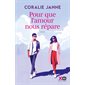 Pour que l'amour nous répare