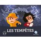 Les tempêtes : Quelle histoire : Histoire jeunesse