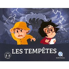 Les tempêtes : Quelle histoire : Histoire jeunesse
