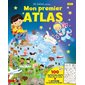 Mon premier atlas : Les Loulous présentent ... : Avec 100 autocollants
