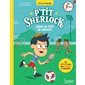 Coupe de foot en déroute : P'tit Sherlock : 6-8