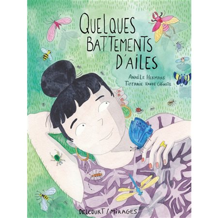 Quelques battements d'ailes : Mirages : Bande dessinée