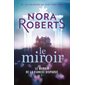 Le manoir de la fiancée disparue T.02 : Le miroir