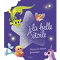 A la belle étoile : Histoires de créatures fantastiques : Couverture rigide