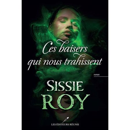 Ces baisers qui nous trahissent : DR : PAV