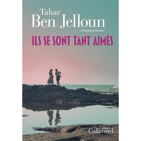 Les amants de Casablanca T.02 : Ils se sont tant aimés