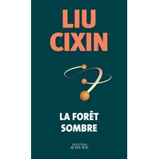 La forêt sombre : SCF