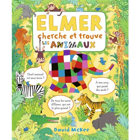 Les animaux : Elmer cherche et trouve : Livre cartonné