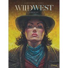Wild west T.05 : Rédemption : Bande dessinée
