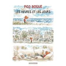 Pico Bogue T.15 : Les heures et les jours
