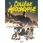 Collège apocalypse T.02 : Le village : Bande dessinée