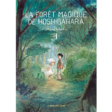 La forêt magique de Hoshigahara T.01 : ADO