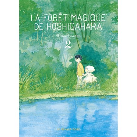 La forêt magique de Hoshigahara T.02 : ADO