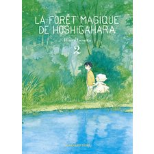 La forêt magique de Hoshigahara T.02 : ADO