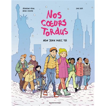 Nos coeurs tordus T.02 : New York avec toi