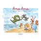 Ana Ana T.23 : Le sable, les vagues et Touffe de poils