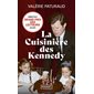 La cuisinière des Kennedy (FP) : Pocket. Roman
