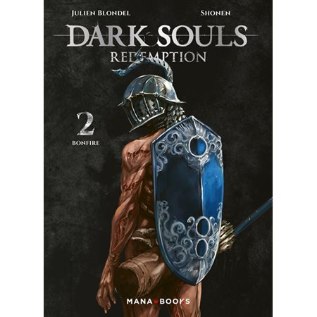 Dark souls redemption T.02 : Bonfire : Manga : ADT : SEINEN
