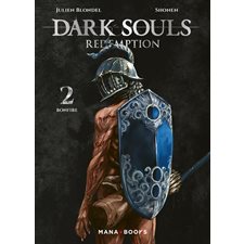 Dark souls redemption T.02 : Bonfire : Manga : ADT : SEINEN