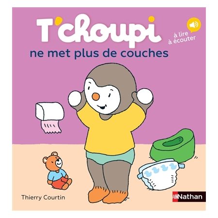 T'choupi ne met plus de couches : Couverture rigide