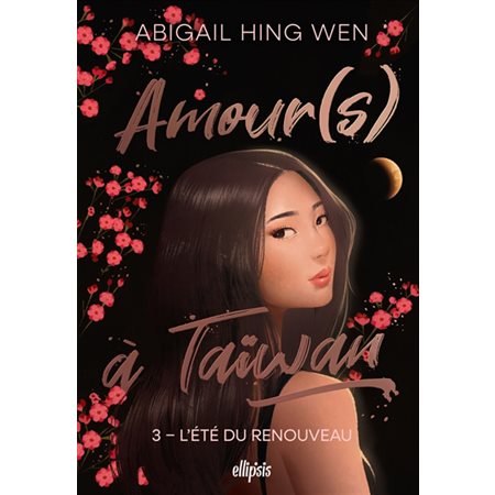Amour(s) à Taïwan T.03 : L'été du renouveau : 12-14
