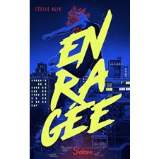 Enragée : 12-14