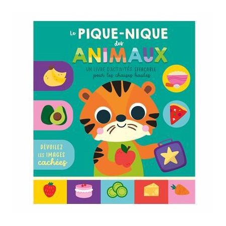 Le pique-nique des animaux, : Livre d’activités effaçable pour les chaises hautes