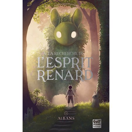 A la recherche de l'esprit renard T.01 : Albans : 12-14