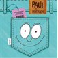 Paul le pantalon : Couverture rigide