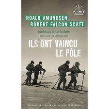 Ils ont vaincu le pôle (FP) : Journaux d'expédition : Points. Aventure
