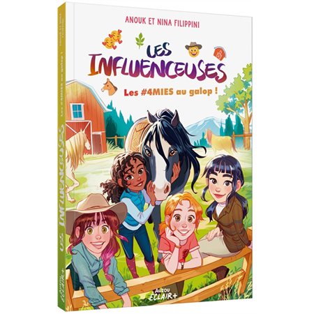 Les #4mies au galop ! : Les influenceuses : 9-11