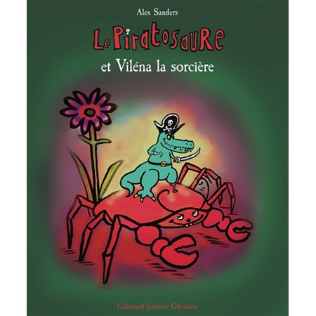 Le piratosaure et Viléna la sorcière : Couverture rigide