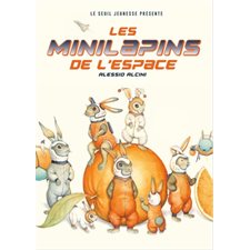 Les Minilapins de l'espace : Couverture rigide