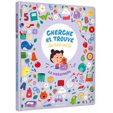 La maternelle, Cherche et trouve des tout-petits